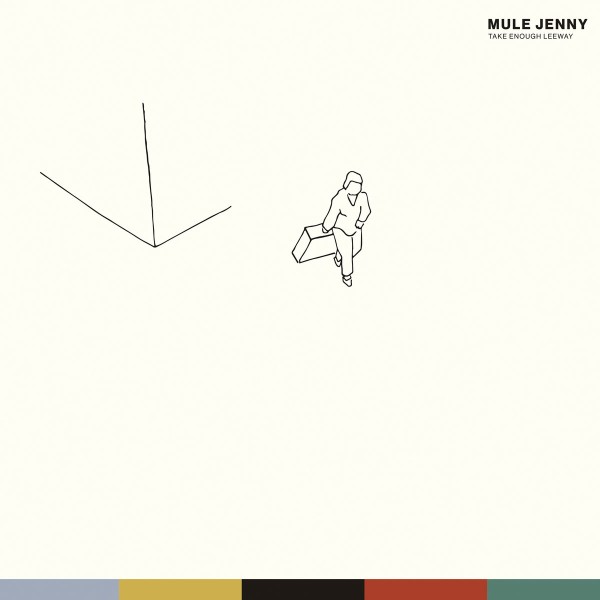 Mule Jenny - Take Enough Leeway